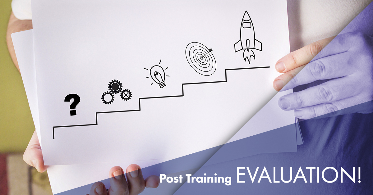 5 Elements to Include in any Post Training Evaluation Questionnaire